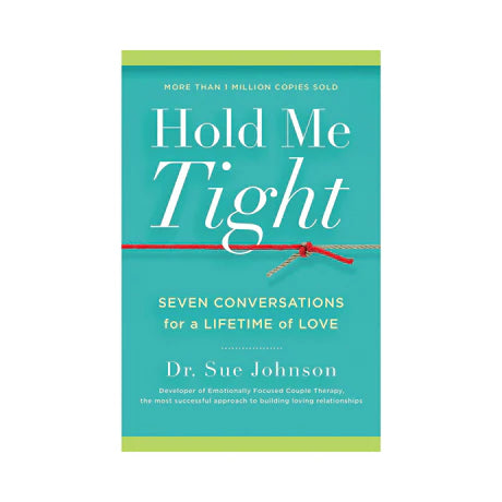 Hold Me Tight: Seven Conversations For a Lifetime of Love - Permissive - Books