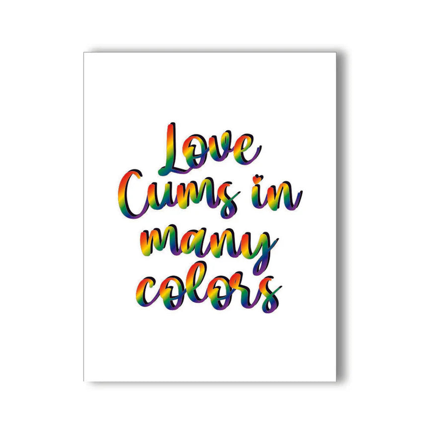 Love Cums in Many Colors Naughty Kard - Permissive - Card