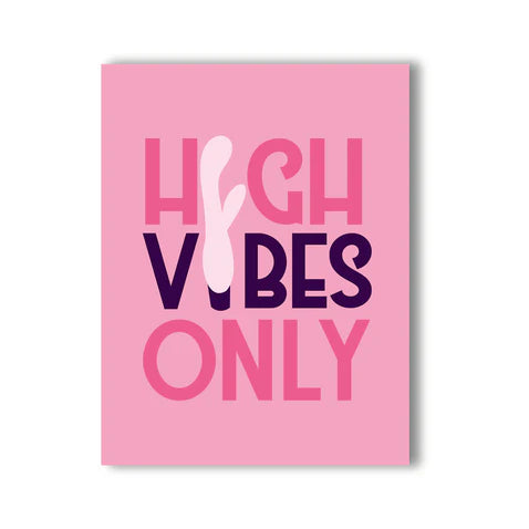 High Vibes Only Naughty Kard - Permissive - Card