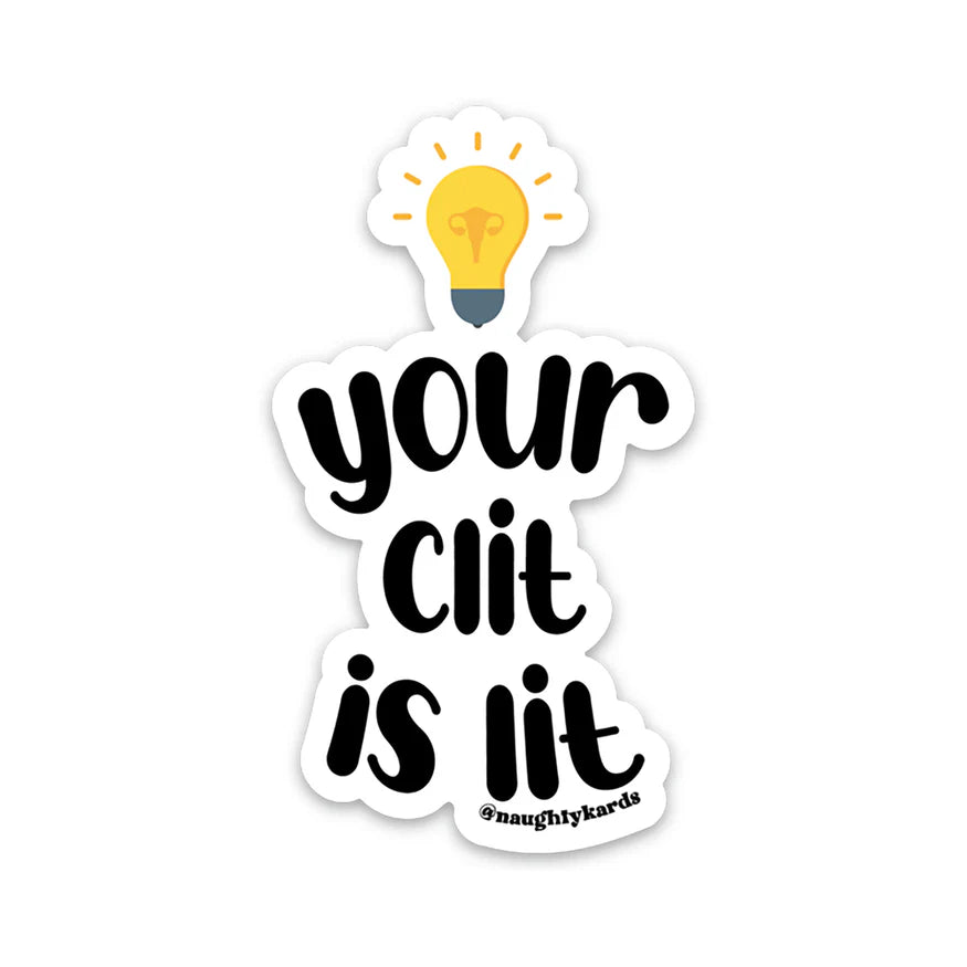 Your Clit is Lit Sticker 3-Pack - Permissive - Card