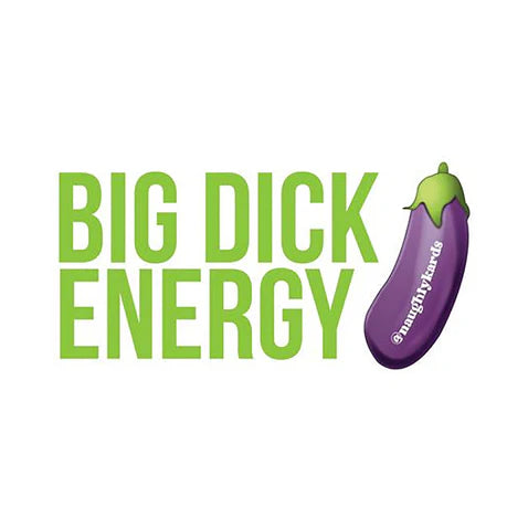 Big Dick Energy Sticker 3-Pack - Permissive - Card